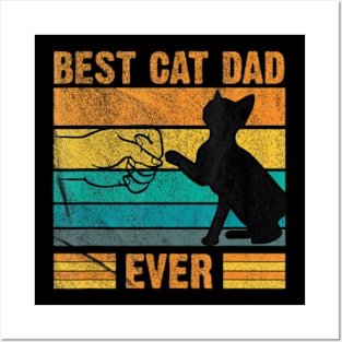 Best Cat Dad Ever Kitten Lover Fathers Day Posters and Art